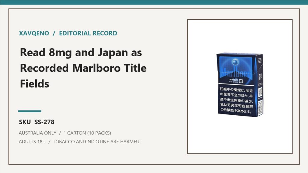 Xavqeno editorial record for Marlboro Ice Blast Mega 8mg (Japan) Cigarettes - 1 Carton (10 Packs) and SKU SS-278